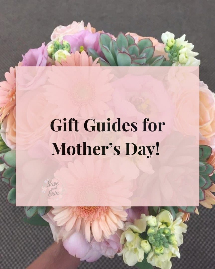 Things that have made me happy lately: gift guides for Mother's Day