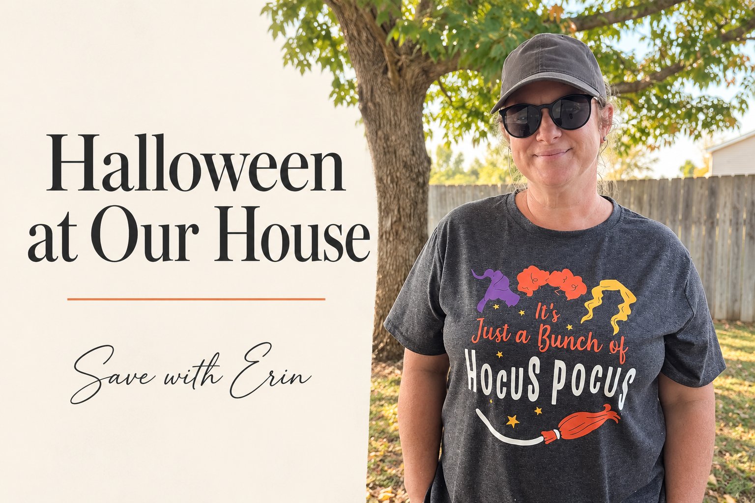 Halloween at Our House, Save with Erin